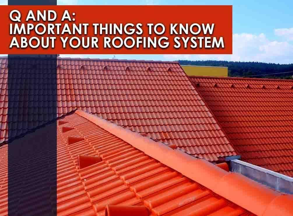 q-and-a-about-your-roofing-system-01.jpg